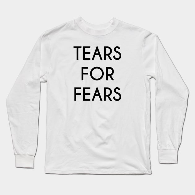 Tears for Fears Long Sleeve T-Shirt by stokedstore